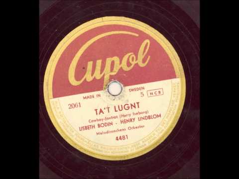 Lisbeth Bodin Henry Lindbloms Melodiranchens orkester - Ta´t lungt