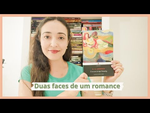 O AMANTE DE LADY CHATTERLEY - D. H. Lawrence | Kelen Vasconcelos