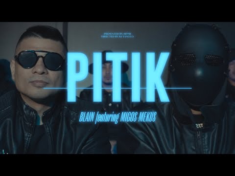 PITIK - BLAIN FEAT. MIGOS MEKUS (PROD. BY CHRIILZ)