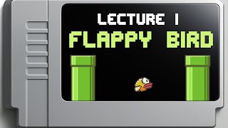 CS50 2D - Lecture 1 - Flappy Bird