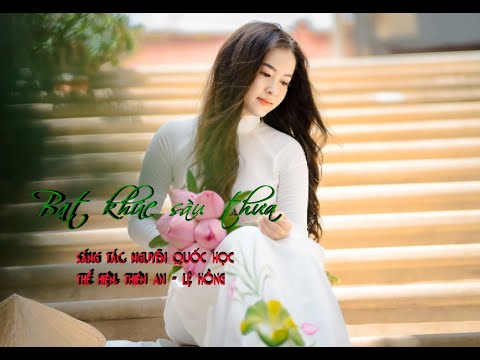 Bặt khúc sầu thưa - Nguyễn Quốc Học