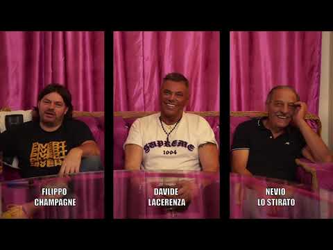 INTERVISTA TRIPLA! Nevio Lo Stirato - Filippo Champagne - Davide Lacerenza !