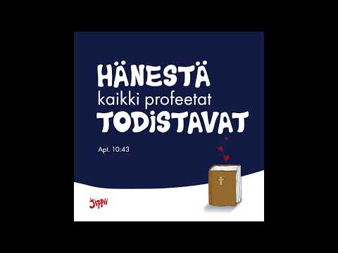 Hänestä kaikki profeetat todistavat