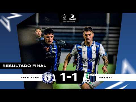 ¡#CERROLARGO y #LIVERPOOL EMPATARON con SUSPENSO en el FINAL! | Cerro Largo 1–1 Liverpool | Resumen