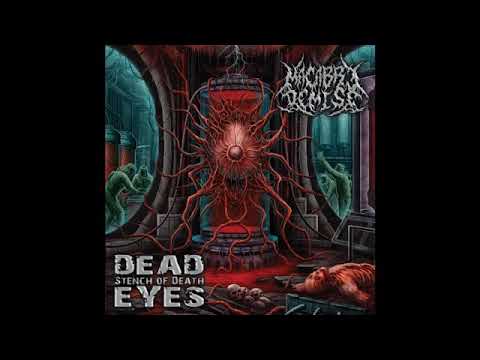 Macabre Demise - Dead Eyes Stench of Death (Full Album)