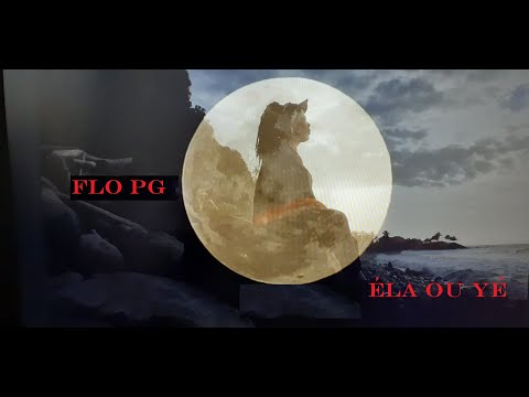 FLO PG - ÉLA OU YÉ  - OFFICIAL MUSIC VIDEO HD - 2021