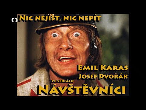 Návštěvníci -Nic Nejíst, Nic Nepít- Emil Karas - Josef Dvořák. Střihový film ze seriálu Návštěvníci