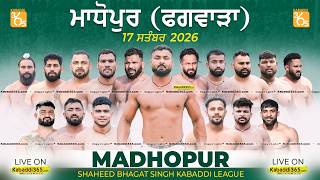 Madhopur (Phagwara) Shaheed Bhagat Singh Kabaddi League 17 Sep 2026