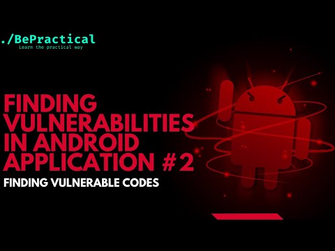 BUG BOUNTY: ANDROID APPLICATION PENETRATION TESTING #2 | 2023