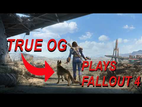How Does A True OG Play Fallout 4?!