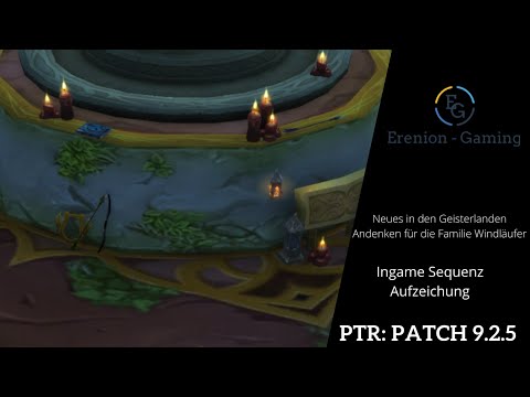 Patch 9.2.5: Windläufer Andenken in den Geisterlanden