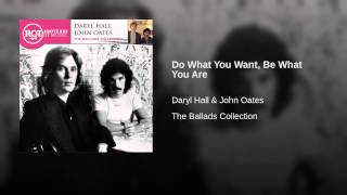 Do What You Want, Be What You Are