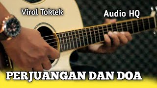 Download lagu PERJUANGAN DAN DOA - Acoustic Guitar Instrument ( Audio HQ ) mp3