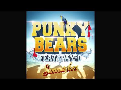 PUNKY BEARS ft. TAY-O - Summer Love
