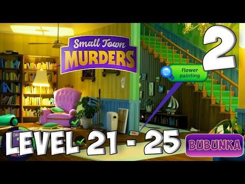 Small Town Murders Match 3 Levels 21 - 25 Case 1 [ Gameplay Story ] Part 2