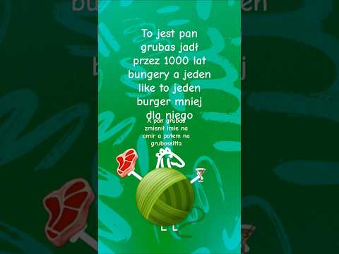 prosze help the grubas