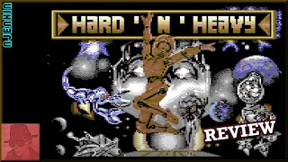 Hard 'n' Heavy - on the Commodore 64 !! with Commentary