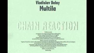Vladislav Delay - Pietola
