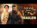 MEGA156 - First Look Teaser | Megastar Chiranjeevi | Vassishta | M. M. Keeravani | uv creations