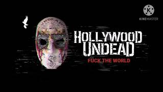 Hollywood Undead - Fuck The World