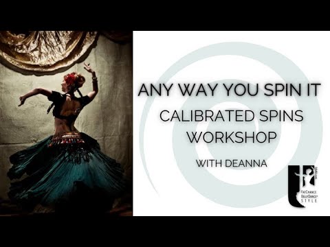 FatChanceBellydance® Calibrated Spins Workshop with DeAnna Freeman