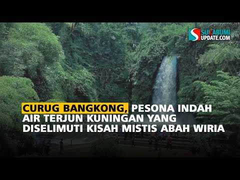 Curug Bangkong, Pesona Indah Air Terjun Kuningan yang Diselimuti Kisah Mistis Abah Wiria