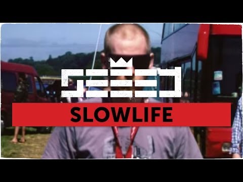Slowlife