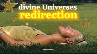 that rejection was actually divine Universes redirection…