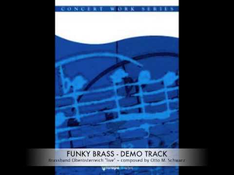 FUNKY BRASS - DEMO (Brassband) - OTTO M. SCHWARZ