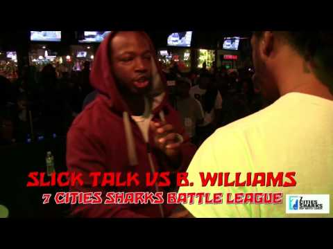 Slick Talk vs B. Williams