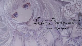 【オリジナル/同人音楽】『Lost Bouquet / 世の漆黒-トキノシッコク-』（Covered by 狛茉璃奈）【VTuber/歌ってみた/FULL】