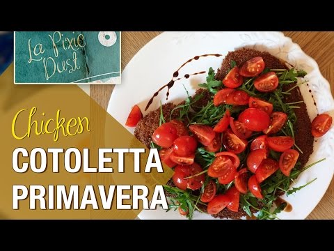 [Italian] Breaded Chicken Cutlet Recipe - Cotoletta Primavera
