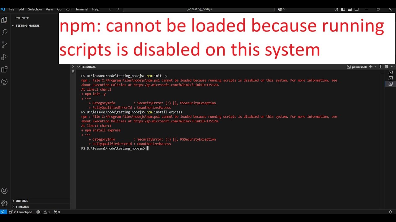 npm : File C:\Program Files\nodejs\npm.ps1 cannot be loaded because running scripts is disabled on