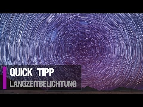 Quick Tipp Langzeitbelichtungen