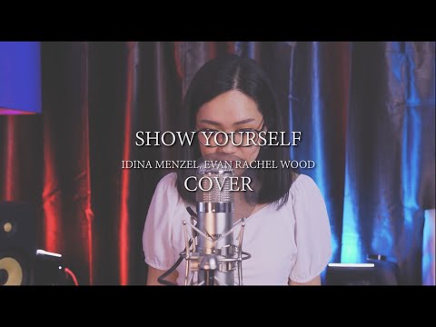 Show Yourself - Fay (Idina Menzel & Evan Rachel Wood Cover)