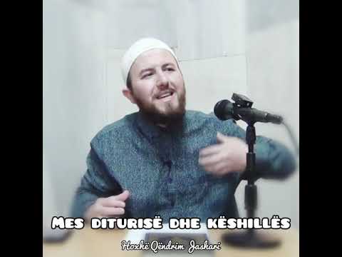 Mes diturisë dhe këshillës - Hoxhë Qëndrim Jashari