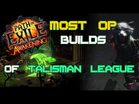 The most OP builds of Talisman league – Path of Exile 2.1