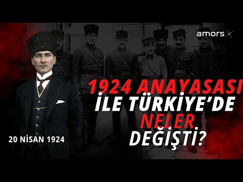 1924 Anayasası ile Türkiye Nasıl Değişti? // 1924 Anayasası'nın Yürürlüğe Girmesi