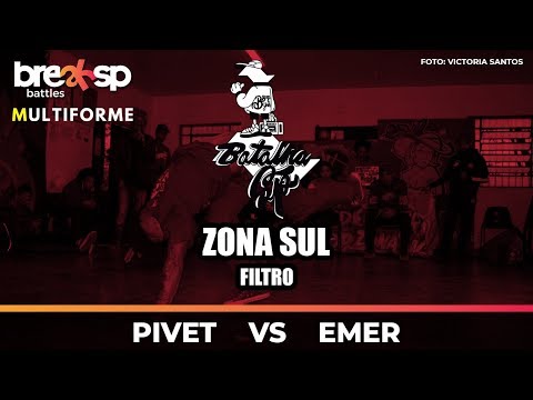 Pivet vs Emer - Batalha SP - Zona Sul - BreakSP Battles