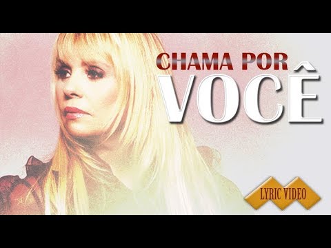 Chama Por Você video