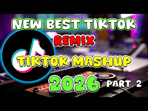 NEW BEST TIKTOK MASHUP REMIX 2026 -  TIKTOK MASHUP REMIX - DJ MICHAEL JOHN - PART. 2