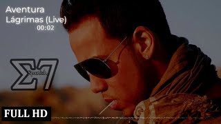 Aventura - Lágrimas (Live) 2008 🎧Studio7 Bachata Romantic 💘🎼🎹 FULL HD