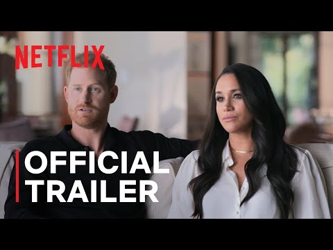 We Finally Have a Trailer and Release Date for Meghan Markle and Prince  Harry's Next Netflix Series