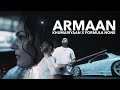 ARMAAN | KHUMARIYAAN  X FORMULA NONE | UKHANO | PASHTO SONG | 2021