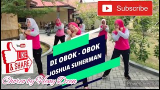 Download lagu DI OBOK OBOK JOSHUA CHOREO BY HENY DZEN....mp3