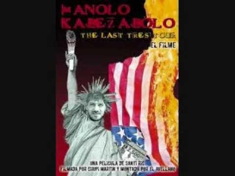 esta puta vida. MANOLO KAVEZABOLO