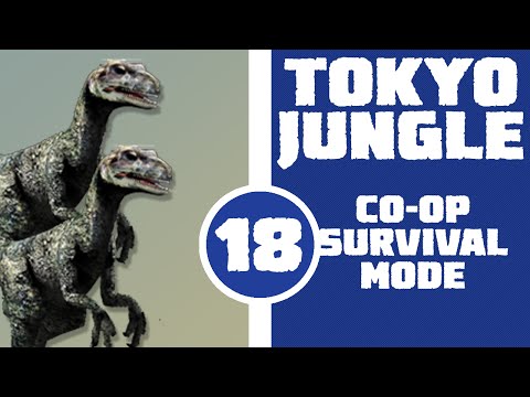 Let's Play Tokyo Jungle Co-op (Survival Mode) Part 18 - JURASSIC PARK! (Deinonychus)