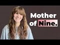 Mother Of Nine Radical Wisdom From Two Decades Of Birth