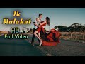 Ek Mulakat Dream Girl Song Lyrics Video Dream Girl Video Song Dream Girl Video Song Full Hd