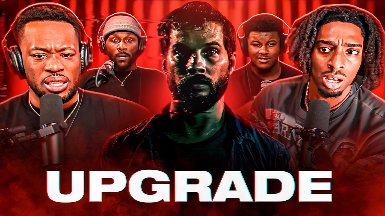 This may be the GREATEST SCIFY/ACTION OF ALL TIME! Upgrade (2018) | FIRST TIME MOVIE REACTION